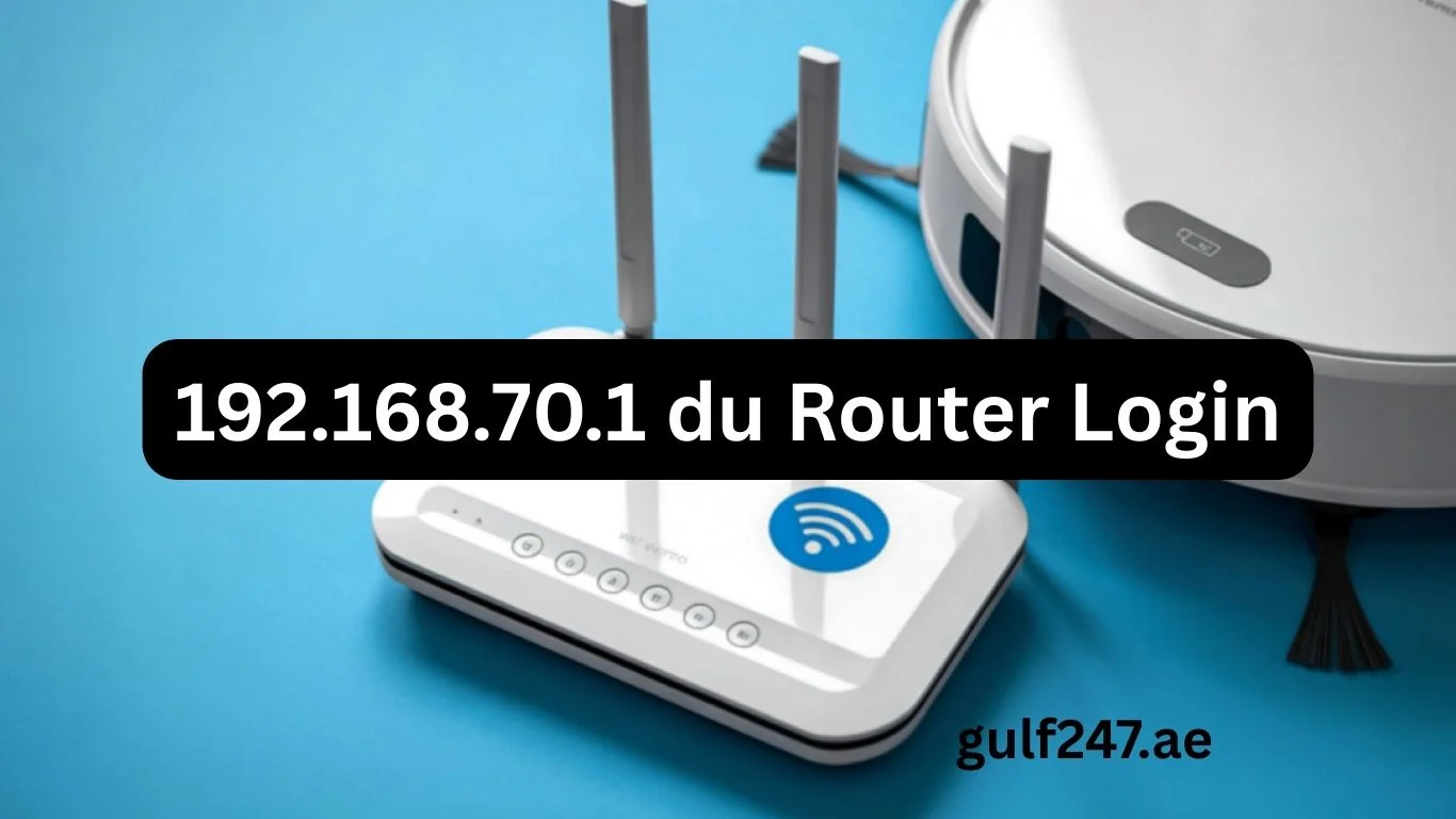 192.168.70.1 du router login
